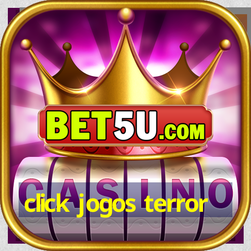 click jogos terror